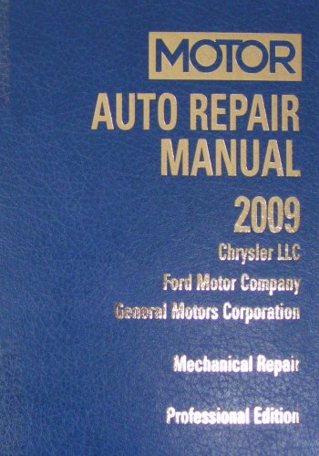 Stock image for Auto Repair Manual 2009: Chrysler LLC, Ford Motor Company and General Motors Corporation: ABS/Electrical (Professional Edition) (Volume 2) for sale by Better World Books