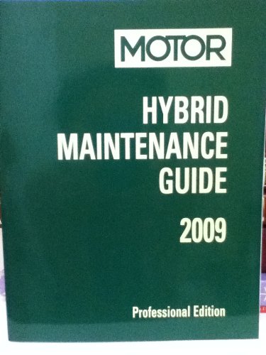 9781582513676: MOTOR Hybrid Maintenance Guide 2009 Professional Edition