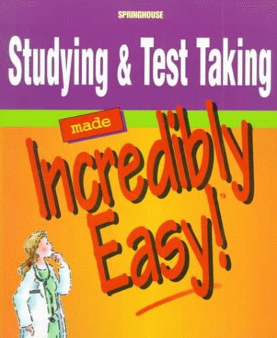 Stock image for Studying & Test Taking Made Incredibly Easy! for sale by ThriftBooks-Dallas