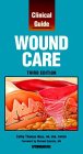 Beispielbild fr Clinical Guide: Wound Care zum Verkauf von Anybook.com
