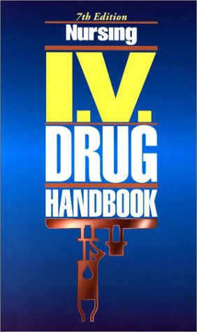 Stock image for Nursing I.V. Drug Handbook for sale by Romtrade Corp.