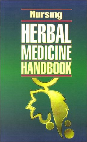 Beispielbild fr Nursing Herbal Medicine Handbook zum Verkauf von Wonder Book