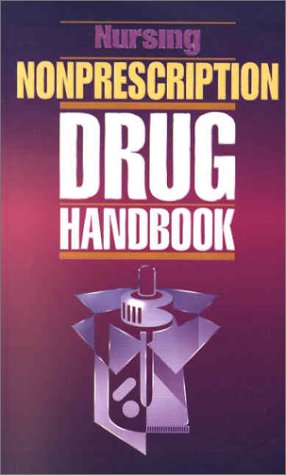 Imagen de archivo de Nursing Nonprescription Drug Handbook a la venta por SecondSale