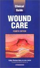 Stock image for Clinical Guide to Wound Care for sale by Books of the Smoky Mountains