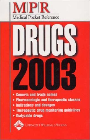 Medical Pocket Reference: Drugs 2003 (9781582552194) by Springhouse