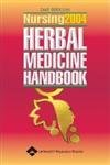 Stock image for Nursing 2004 Herbal Medicine Handbook (NURSING HERBAL MEDICINE HANDBOOK(LWW)) for sale by Front Cover Books