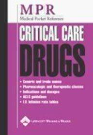 Medical Pocket Reference: Critical Care Drugs (9781582552477) by Springhouse Corporation
