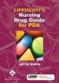 Stock image for 2004 Lippincott's Nursing Drug Guide for Pda for sale by SecondSale
