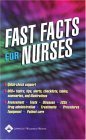 9781582552880: Fast Facts for Nurses