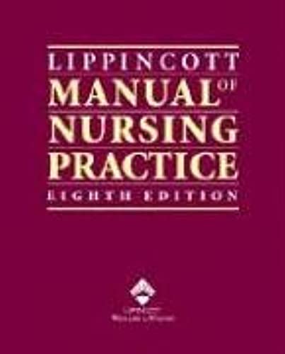 Imagen de archivo de Lippincott Manual of Nursing Practice a la venta por The Book Spot