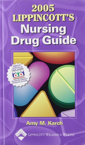 Stock image for Lippincott's Nursing Drug Guide 2005 (Canadian) for sale by Starx Products