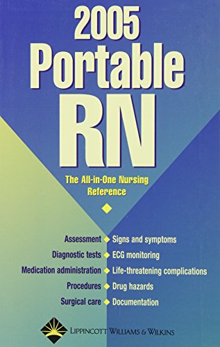 Stock image for Portable RN 2005: The All-in-One Nursing Reference for sale by Basi6 International