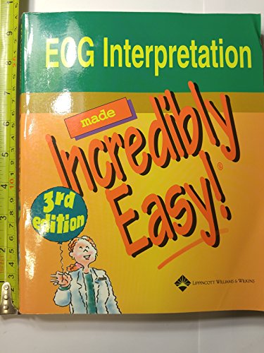Beispielbild fr ECG Interpretation Made Incredibly Easy! (Incredibly Easy! Series�) zum Verkauf von Wonder Book