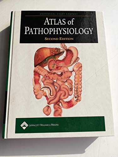 9781582553641: Atlas of Pathophysiology