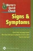 Beispielbild fr Nurses Quick Check: Signs And Symptoms zum Verkauf von Hawking Books