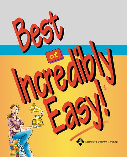 Best Of Incredibly Easy! (Made Incredibly Easy) (9781582554464) by Springhouse