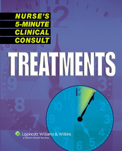 Imagen de archivo de Nurse's 5-Minute Clinical Consult: Treatments a la venta por ThriftBooks-Atlanta