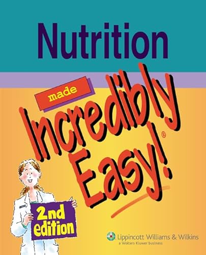 Stock image for Nutrition Made Incredibly Easy! for sale by ThriftBooks-Dallas