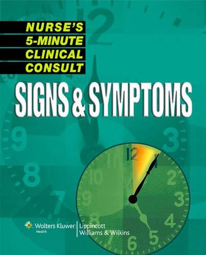 Stock image for Nurse's 5-minute Clinical Consult: Signs & Symptoms for sale by Irish Booksellers