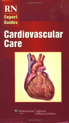 Beispielbild fr Cardiovascular Care (RN Expert Guides) zum Verkauf von BooksRun