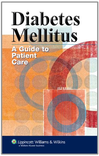 Beispielbild fr Diabetes Mellitus: A Guide to Patient Care zum Verkauf von SecondSale