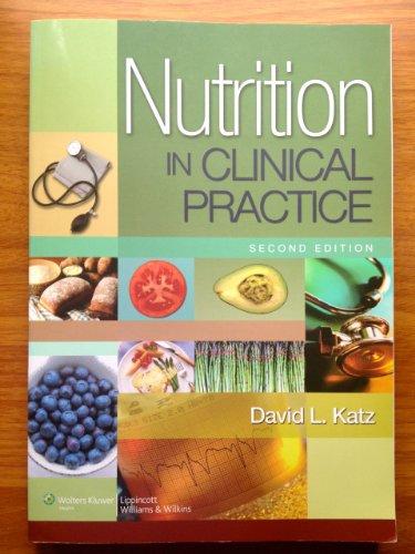 Beispielbild fr Nutrition in Clinical Practice : A Comprehensive, Evidence-Based Manual for the Practitioner zum Verkauf von Better World Books