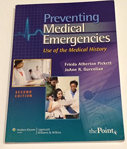 Stock image for Preventing Medical Emergencies : Use of the Medical History for sale by Better World Books