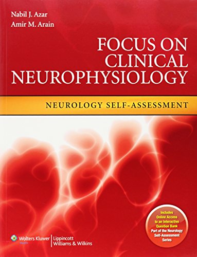 9781582558547: Focus on Clinical Neurophysiology: Neurology Self-Assessment