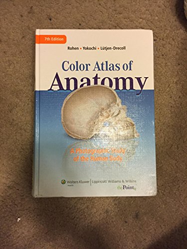 9781582558561: Color Atlas of Anatomy: A Photographic Study of the Human Body