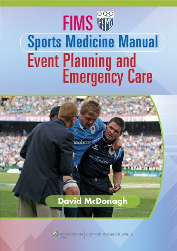 9781582558738: FIMS Sports Medicine Manual: Event Planning and Emergency Care