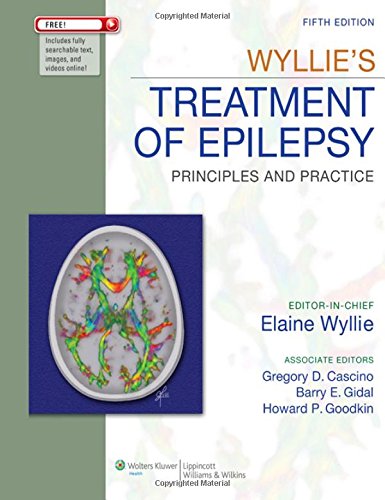 9781582559377: Wyllie's Treatment of Epilepsy: Principles and Practice