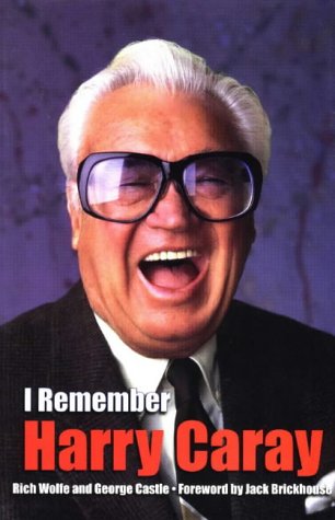 Stock image for I remember Harry Caray for sale by J Roderick