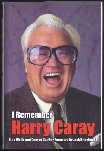 Stock image for I remember Harry Caray for sale by J Roderick