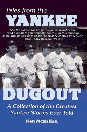 Beispielbild fr Tales from the Yankee Dugout zum Verkauf von Wonder Book