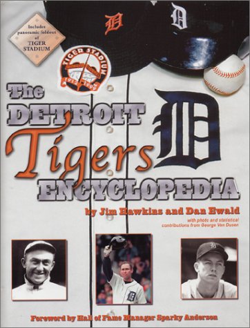 Imagen de archivo de The Detroit Tigers Encyclopedia a la venta por Blue Vase Books