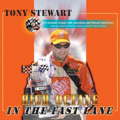 9781582612607: Tony Stewart: High Octane in the Fast Lane