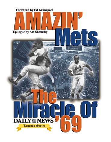 Imagen de archivo de Amazin' Mets : The Miracle of '69 a la venta por Better World Books