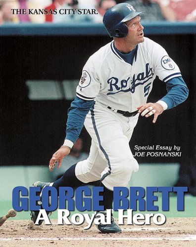 Stock image for George Brett: A Royal Hero for sale by ThriftBooks-Atlanta