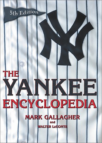 Imagen de archivo de The Yankee Encyclopedia 5th Edition a la venta por David's Books