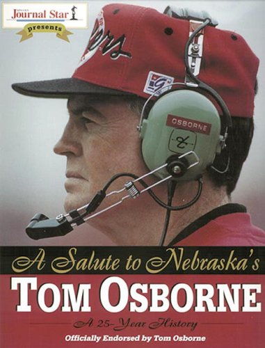Stock image for A Salute to Nebraska's Tom Osborne for sale by ThriftBooks-Atlanta