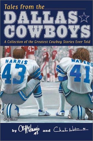 Stock image for Tales from the Dallas Cowboys for sale by ThriftBooks-Atlanta
