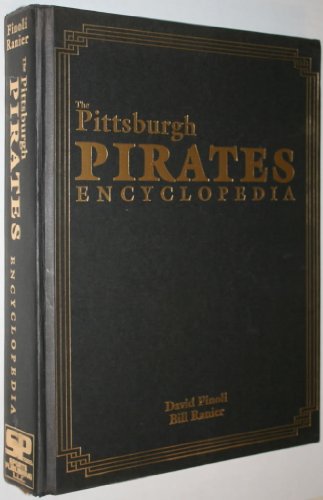 Stock image for Pittsburgh Pirates Encyclopedia for sale by Fergies Books