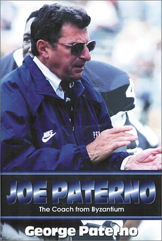 9781582614526: Joe Paterno: The Coach from Byzontium