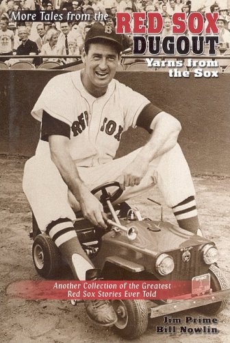 Beispielbild fr More Tales from the Red Sox Dugout: Yarns from the Sox zum Verkauf von Ergodebooks