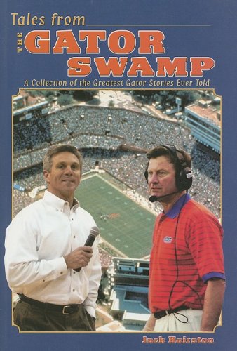 9781582615141: Tales from the Gator Swamp