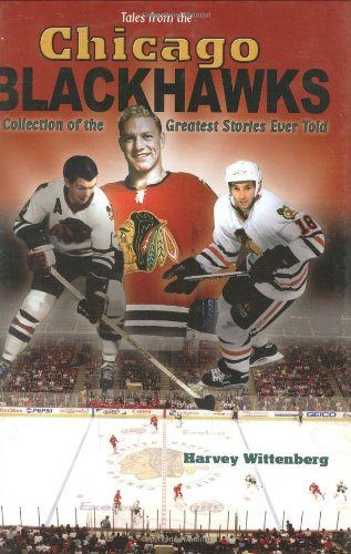 Imagen de archivo de Tales from the Chicago Blackhawks a la venta por Better World Books