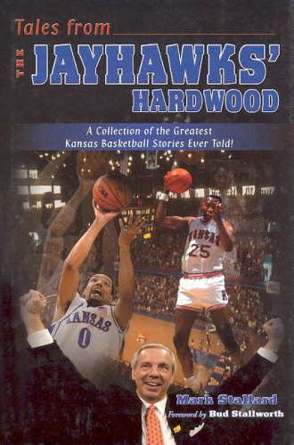 Stock image for Tales from the Jayhawks' Hardwood for sale by Wonder Book