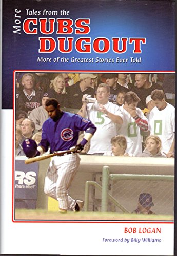 Imagen de archivo de More Tales from the Cubs Dugout a la venta por Wonder Book