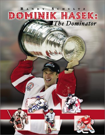 Stock image for Dominik Hasek: The Dominator for sale by Books of the Smoky Mountains