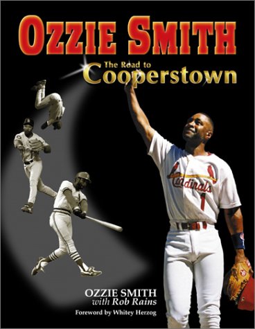 Beispielbild fr Ozzie Smith: The Road to Cooperstown zum Verkauf von ThriftBooks-Dallas